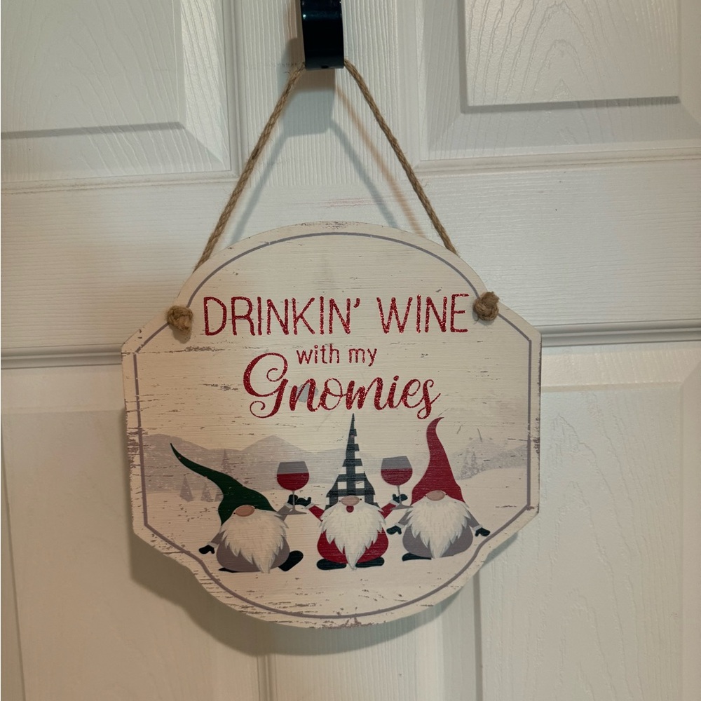 Drinkin’ Wine With My Gnomies Sign, Christmas Hanging Wall Decor, Gnome Decor